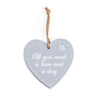 Wooden Heart Sign - All You Need Is Love And A Dog