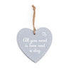 Wooden Heart Sign - All You Need Is Love And A Dog 