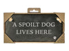 slate-landscape-sign-a-spoilt-dog-lives-here