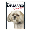 Dog Sign Lhasa Apso Lives Here