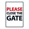 Dog Sign - Please Close The Gate