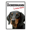 Dog Sign Doberman Lives Here
