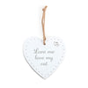Wooden Heart Sign - Love Me Love My Cat