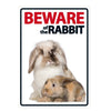 Sign Beware of the Rabbit